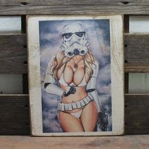 11&quot; STAR WARS Sexy Stormtrooper PIN-UP ad cover wall pop art Wood Vtg style Sign - £23.73 GBP
