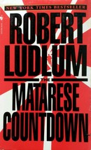 The Matarese Countdown by Robert Ludlum / 1998 Paperback Spy Thriller - £0.90 GBP
