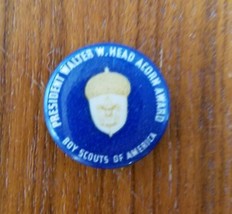 Boy Scout Vintage President Walter W. Head Acorn Award Pin Back Button - £4.59 GBP