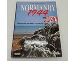 Normandy 1944 The Invasion The Battle Everyday Life Hardcover Book  - £14.07 GBP