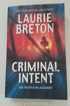 CRIMINAL INTENT PB by Laurie Breton (2006) NEW  - £3.79 GBP