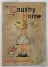 VTG The Country Home Magazine June 1932 When Days Are Fair and Warmer - £18.99 GBP