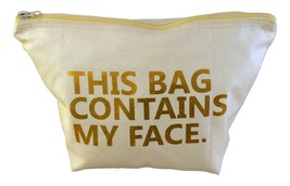This Bag Contains My Face Toiletry Bag Travel Kit Cosmetic Makeup Case White - £13.73 GBP