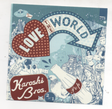 Karoshi Bros. Love The World Limited Edition Promo Remixes CD Sam Roqwell Remix  - £6.37 GBP