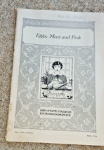 1932 Iowa State College Extension Service Eggs, Meat, and Fish Foods Boo... - £18.67 GBP