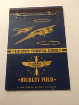Vintage Matchbook Cover Matchcover US Air Corps  Technical School Buckley Field - £3.19 GBP