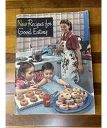 Crisco 1949 New Recipes For Good Eating Cookbook Vintage Proctor Gamble ... - $343.11 MXN