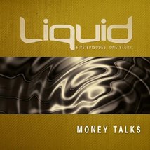  Liquid: Money Talks Leaders Kit - $29.99