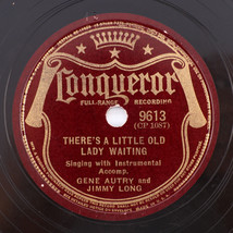 Gene Autry/Jimmy Long - There&#39;s A Little Old Lady Waiting/Some Day In 10&quot; 78 rpm - £14.62 GBP