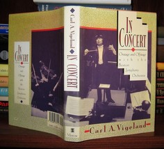 Vigeland, Carl IN CONCERT Onstage and Offstage with the Boston Symphony Orchestr - £42.16 GBP