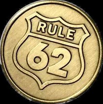 Lot of 25 Rule 62 Don&#39;t Take Yourself Too Damn Serious AA Chip Medallion  - £39.53 GBP