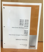 CASE SR250 ALPHA SERIES SKID STEER LOADER COMPLETE REPAIR SHOP SERVICE MANUAL - $96.80