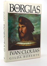 Ivan Cloulas &amp; Gilda Roberts The Borgias Bomc - £35.70 GBP