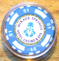 (1) $1. Mirage Springs Casino Chip - 1996 - Bud Jones - $14.95