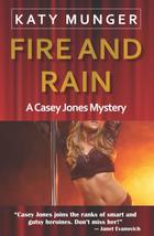 Fire and Rain: A Casey Jones Mystery (Casey Jones Mystery Series) [Paperback] Mu - £6.74 GBP