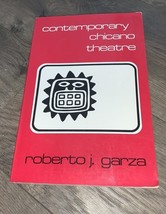 Contemporary Chicano Theatre - Paperback, by Garza Robert J. - Acceptable n - $6.80