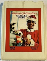 Charley Pride - Christmas in My Home Town - 8 Track Tape 1970 - RCA Records - £5.46 GBP