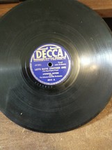 Andrews Sisters, Let&#39;s Have Another One / Say Si Si Decca 3013 78 Vic Schoen - £7.10 GBP