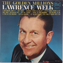 Lawrence Welk – The Golden Millions - 1964 Mono - Vinyl LP Dot Records DLP 3611 - £5.74 GBP