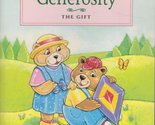Generosity: The Gift [Paperback] Jennifer Boudart; Illustrator-Debbie Di... - $2.93