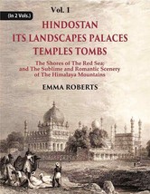 Hindostan Its Landscapes Palaces Temples Tombs : The Shores Of The R [Hardcover] - £25.94 GBP