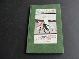 Around the Clock with the Rounder-Recklessly Recorded by Lewis Allen-1910 Book. - £43.74 GBP