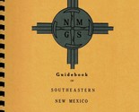 Guidebook of Southeastern New Mexico - New Mexico Geological Society - $26.89