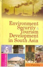 Environment, Security and Tourism in South Asia (Environment Develop [Hardcover] - £23.19 GBP