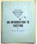 An Introduction to Faceting by Henry B Graves - $151.16 MXN
