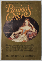 Passion s child  The extraordinary life of Jane Digby, HC/DJ - £8.43 GBP