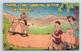 Comic Risque Things Are Looking Better Up Ahead Ladies! UNP Linen Postca... - $8.86