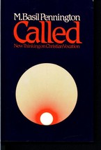 Called by M. Basil Pennington (1983) - The Seabury Press - £15.01 GBP