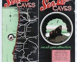 Sea Lion Caves Brochure America&#39;s Largest Sea Cave Florence Oregon 1940&#39;s - $16.83