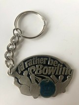 I&#39;d Rather Be Bowling Pewter Vintage Keychain 1989 American Products Metal 2&quot; - £14.38 GBP