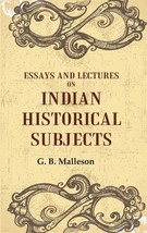 Essays And Lectures on Indian Historical Subjects [Hardcover] - £28.66 GBP