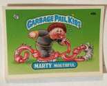 Garbage Pail Kids 1985 trading card Marty Mouthful - £3.90 GBP