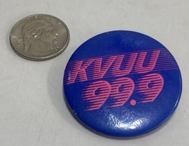 Vintage KVUU 99.9 Pin Button Radio Station 80s Colorado Springs Pink Blue - £13.13 GBP
