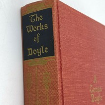 The Works of A Conan Doyle Blacks Readers Service 1928 One Volume Ed VGC BK1 - £8.97 GBP