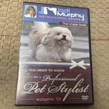 Jodi Murphy Grooming DVD  Vol 15 The Lhasa Apso - $24.75