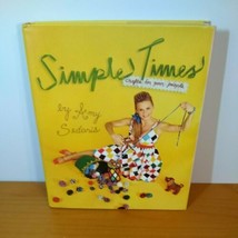 Simple Times: Crafts for Poor People by Sedaris, Amy Hardback Book The Fast Free - £11.56 GBP