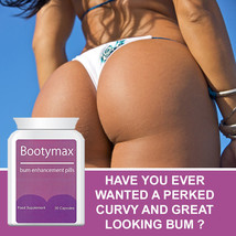 BOOTYMAX BUM ENLARGEMENT PILLS STRONGEST TABLETS INCREASE BOTTOM SIZE - $90.98