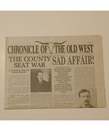 Chronicle of the Old West January 2007 The County Seat War , Sad Affair! - $7.69