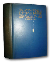 Rare  1926 Benjamin Franklin: First Civilized American, Printer Inventor... - $149.00
