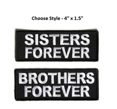 Choose Brothers Or Sisters Forever 4&quot; X 1.5&quot; Iron On Veteran Patch (J3) - £4.65 GBP