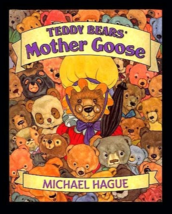 Michael Hague Teddy Bears&#39; Mother Goose Hardcover w/ Dust jacket First E... - £7.13 GBP