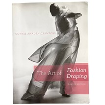 Art of Fashion Draping Paperback Connie Amaden-Crawford VG+ 4th Ed Coffe... - $39.44