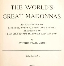 The World&#39;s Great Madonnas 1947 1st Edition Art Poetry Illustrated HC BKBX13 - £15.72 GBP
