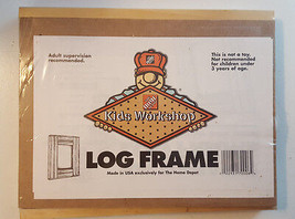 Log Picture Frame Home Depot Kids Workshop Wood Build Kit Set NEW Gift Idea DIY - $9.99