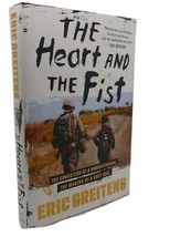 Eric Greitens Navy Seal The Heart And The Fist : The Education Of A Humanitaria - $48.88