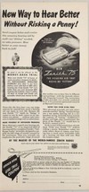 1948 Print Ad Zenith 75 Hearing Aids New Way to Hear Better Chicago,Illinois - £12.40 GBP